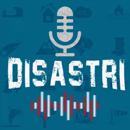 Disastri Podcast artwork
