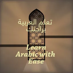 Learn Arabic with Ease Podcast artwork