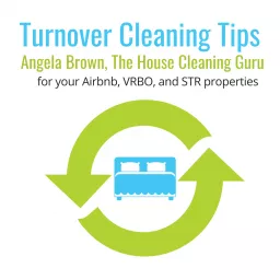 Turnover Cleaning Tips Podcast artwork