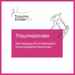 Traumakinder Podcast artwork