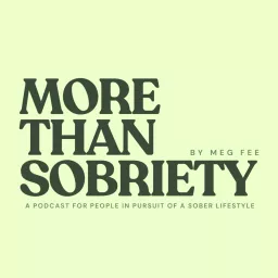 More Than Sobriety