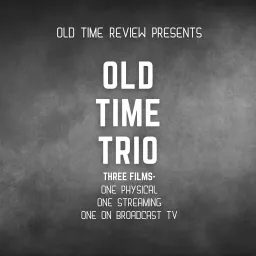 Old Time Trio Podcast artwork