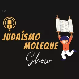 Judaísmo Moleque Show