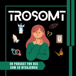 Trosomt Podcast artwork