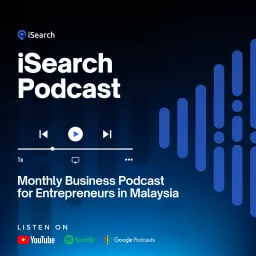 iSearch Malaysia - Business Podcast for Entrepreneurs