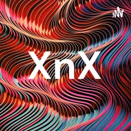 XnX Podcast artwork