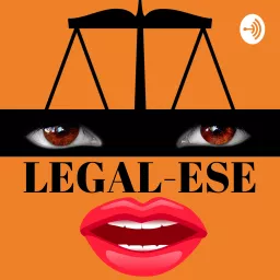 Legal-ese Podcast artwork