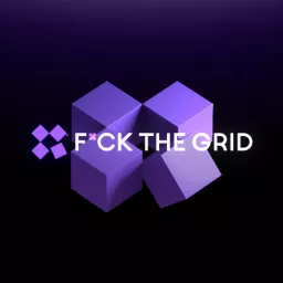 F*CK THE GRID Podcast artwork