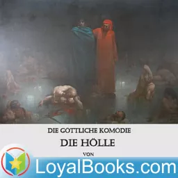 Die göttliche Komödie - Die Hölle by Dante Alighieri