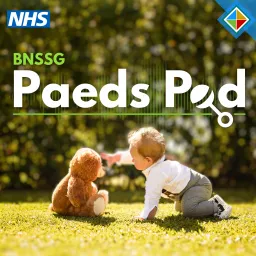 BNSSG Paeds Pod Podcast artwork