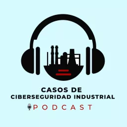 Casos de Ciberseguridad Industrial