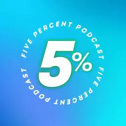 Five Percent Podcast