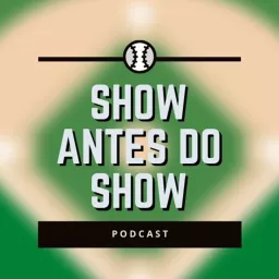 Show Antes do Show Podcast artwork