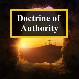 Doctrine of Authority (Pocket College) Podcast artwork