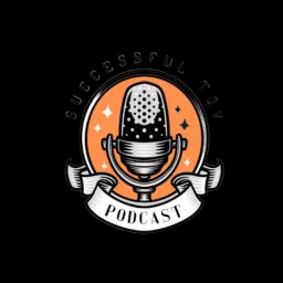 Successful Toy Podcast