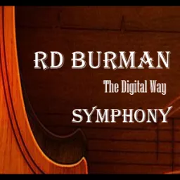 RD Burman Symphony Instrumentals - Bollywood Free Podcast artwork