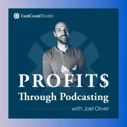 Profits Through Podcasting