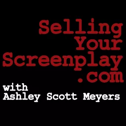 The Selling Your Screenplay Podcast artwork