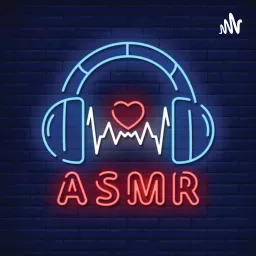 Brain Tickling ASMR Podcast artwork