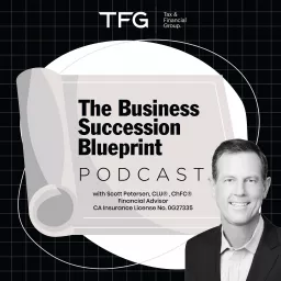 The Business Succession Blueprint Podcast