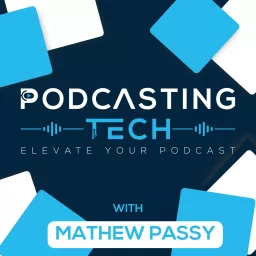 Podcasting Tech artwork