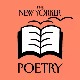The New Yorker: Poetry Podcast artwork