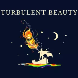 Turbulent Beauty Podcast artwork