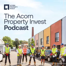 The Acorn Property Invest Podcast