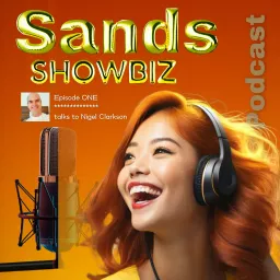 Sands Showbiz Podcast artwork