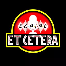 ÉCRIRE ET CETERA