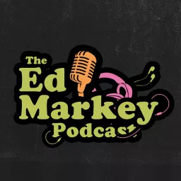 The Ed Markey Podcast