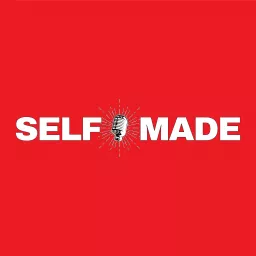 Self Made Pod Podcast artwork
