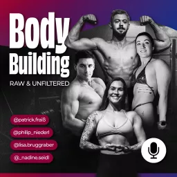 Bodybuilding Raw & Unfiltered