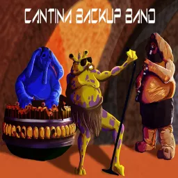 Cantina Backup Band - All Things Star Wars Unlimited Podcast artwork