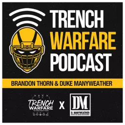 Trench Warfare Podcast artwork