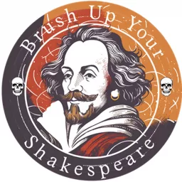 Brush Up Your Shakespeare – Brush Up Your Shakespeare