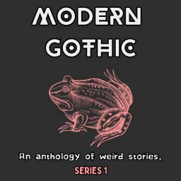 Modern Gothic Podcast artwork