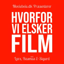 Hvorfor Vi Elsker Film