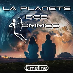 La Planète des Hommes Podcast artwork