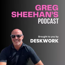 Greg Sheehans Podcast artwork