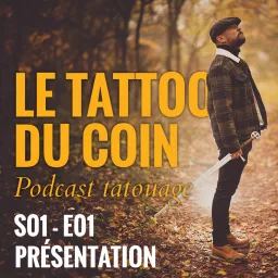 LE TATTOO DU COIN