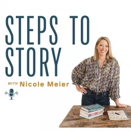 Steps to Story Podcast artwork