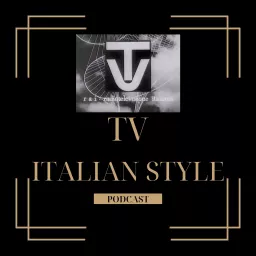 TV Italian Style Podcast artwork