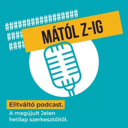 Mától Z-ig