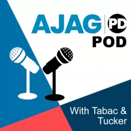 AJAG PD POD with Tabac and Tucker