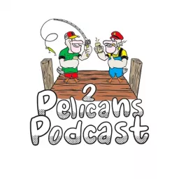 2 Pelicans Podcast