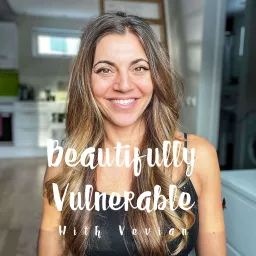 Beautifully Vulnerable