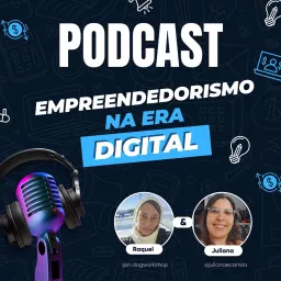 Empreendedorismo na era digital - além do mundo dos cães. Podcast artwork