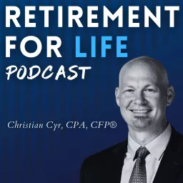 Retirement For Life Podcast artwork