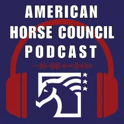 American Horse Council Podcast